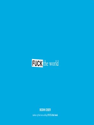 cover image of Fuck the World